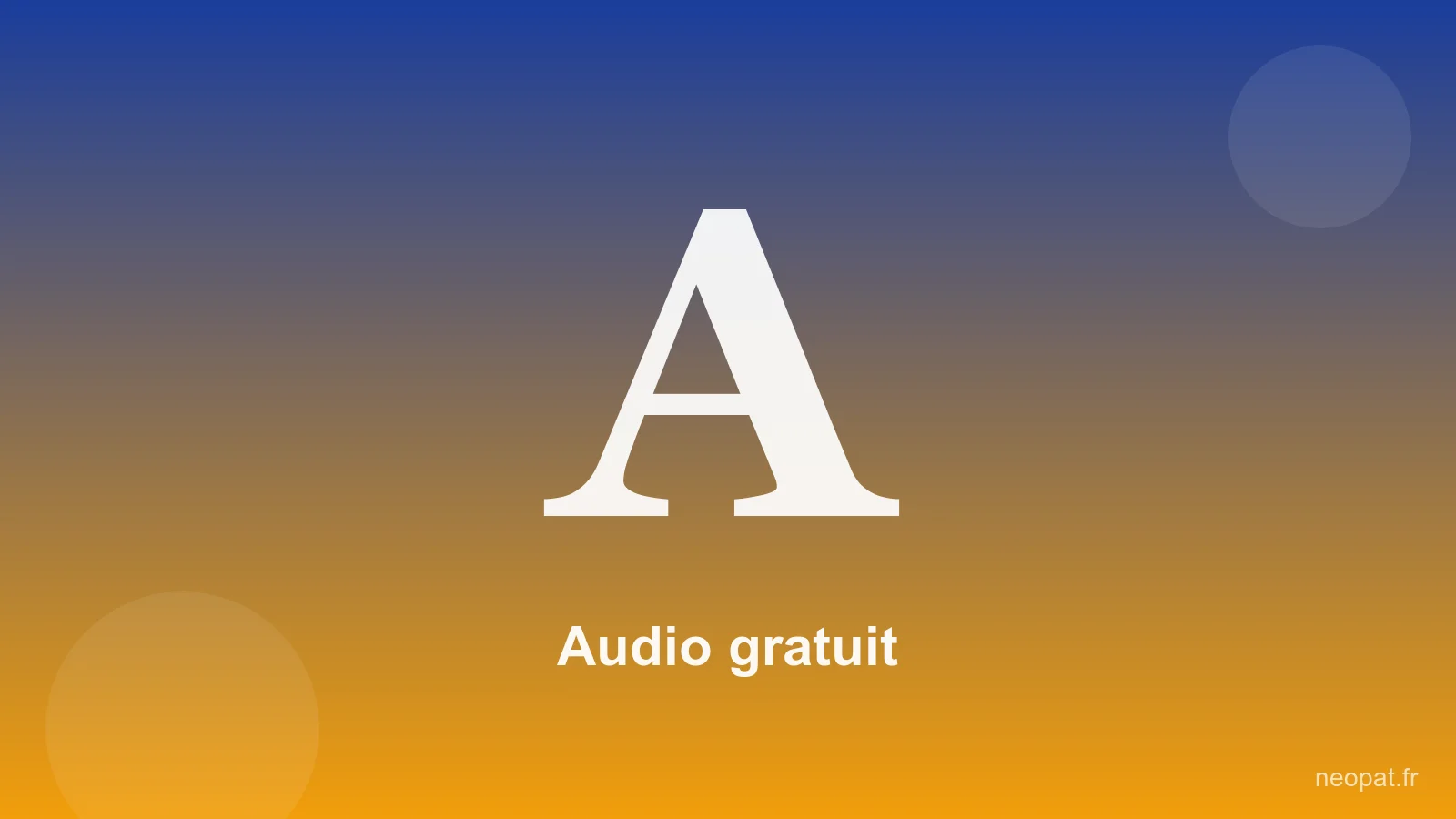 Audio gratuit — Neopat